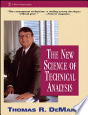 The new science of technical analysis /