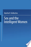 Sex and the intelligent woman /