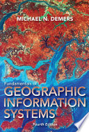 Fundamentals of geographic information systems /