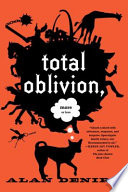 Total oblivion, more or less : a novel /