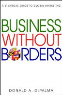 Business without borders : a strategic guide to global marketing /