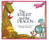 The knight and the dragon /