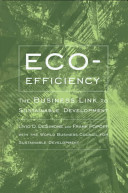 Eco-efficiency : the business link to sustainable development /