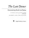 The last dance : encountering death and dying /