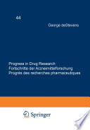 Progress in drug research = : Fortschritte der Arzneimittelforschung = Progrès des recherches pharmaceutiques.