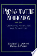 Premanufacture notification : chemistry assistance for submitters /