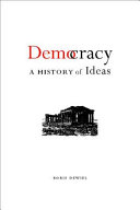 Democracy : a history of ideas /