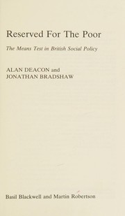 Reserved for the poor : the means test in British social policy /