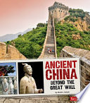 Ancient China : beyond the Great Wall /