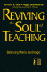 Reviving the soul of teaching : balancing metrics and magic /
