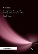 Grammar for improving reading and writing in the secondary school /