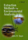 Extraction methods for environmental analysis /