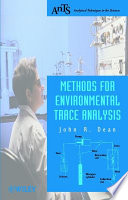 Methods for environmental trace analysis /