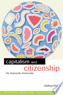 Capitalism and citizenship : the impossible partnership /