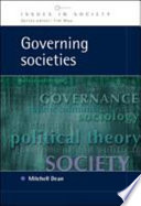 Governing societies : political perspectives on domestic and international rule /