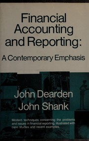 Financial accounting and reporting : a contemporary emphasis /