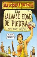 Esa salvaje edad de piedra /