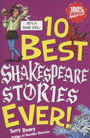 10 best Shakespeare stories ever! /