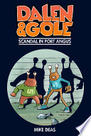 Dalen & Gole : scandal in Port Angus /