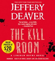 The kill room : [a Lincoln Rhyme novel] /