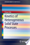 Kinetics of heterogeneous solid state processes /