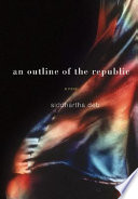 An outline of the republic : a novel /