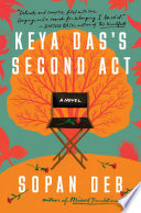 Keya Das's second act : a novel /