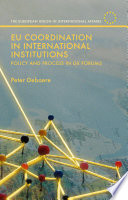 EU coordination in international institutions : policy and process in Gx forums /