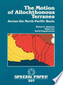 The motion of allochthonous terranes across the North Pacific Basin /