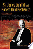 Sir James Lighthill and modern fluid mechanics /