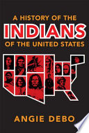 A history of the Indians of the United States.