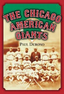 The Chicago American Giants /