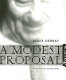 A modest proposal : a plan for the golden years /