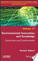 Environmental innovation and ecodesign : certainties and controversies /