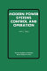 Modern power systems control and operation /