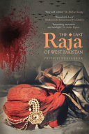 The last Raja of West Pakistan /