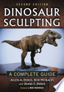 Dinosaur sculpting : a complete guide /