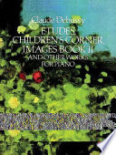 Etudes, Children's corner, Images book II, and other works for piano /
