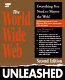 The world wide web unleashed /