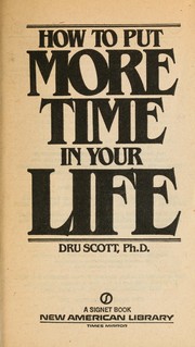 How to put more time in your life /