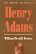 The literary vocation of Henry Adams /