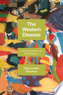 The Western disease : contesting autism in the Somali diaspora /