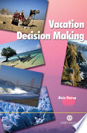 Vacation decision making /