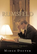 Rumsfeld : a personal portrait /