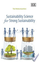 Sustainability science for strong sustainability /