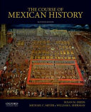 The course of Mexican history /
