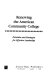 Renewing the American community college : priorities and strategies for effective leadership /