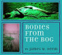 Bodies from the bog /