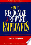 How to recognize & reward employees /