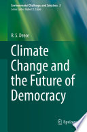 Climate Change and the Future of Democracy /